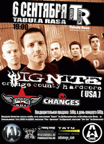 6 ��������, 19:00, Tabula Rasa: Ignite (����/�������, ���), Montreal (���-����, ��������), Engage At Will (���), Changes (������).